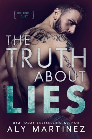 [The Truth Duet 01] • The Truth About Lies